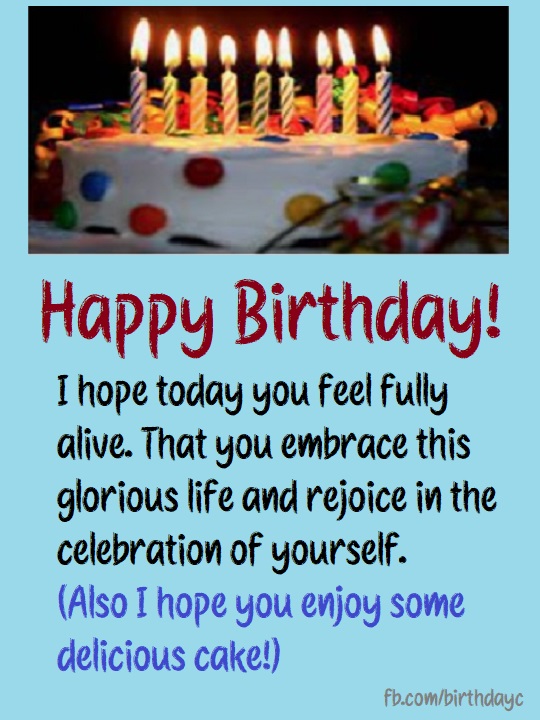 Happy Birthday! I hope today