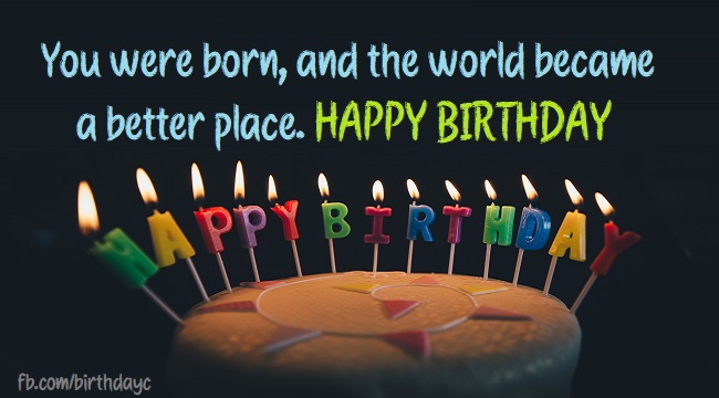 You vere born, and the world became