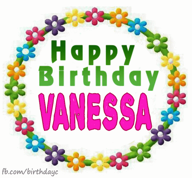 Happy Birthday VANESSA