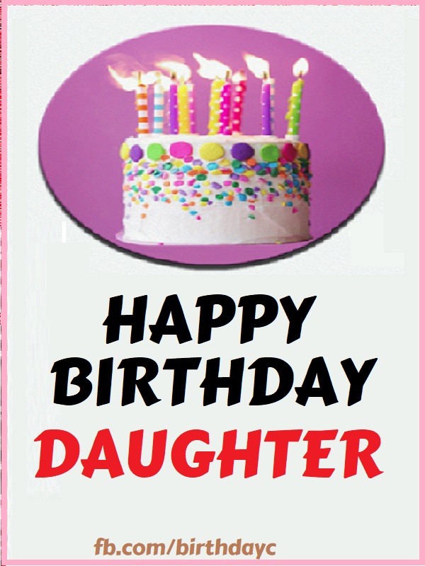 Happy Birthday DAUGHTER