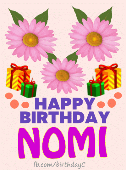 Happy Birthday Nomi