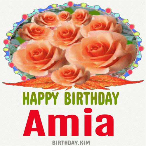 Happy Birthday Amia