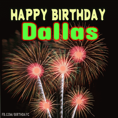 Happy Birthday Dallas gif firework