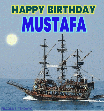 Happy Birthday Mustafa gif