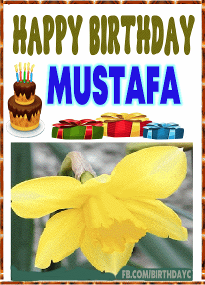 Happy Birthday Mustafa gif