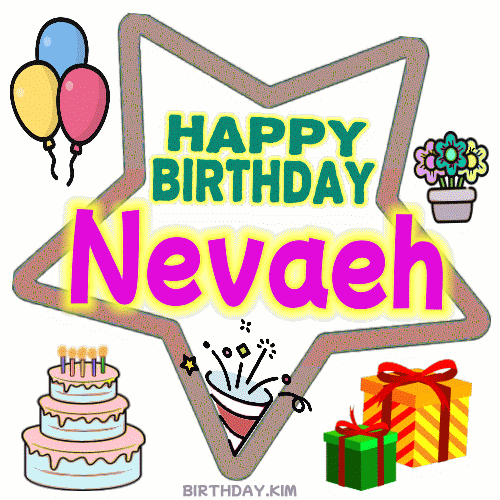 Happy Birthday Nevaeh gif