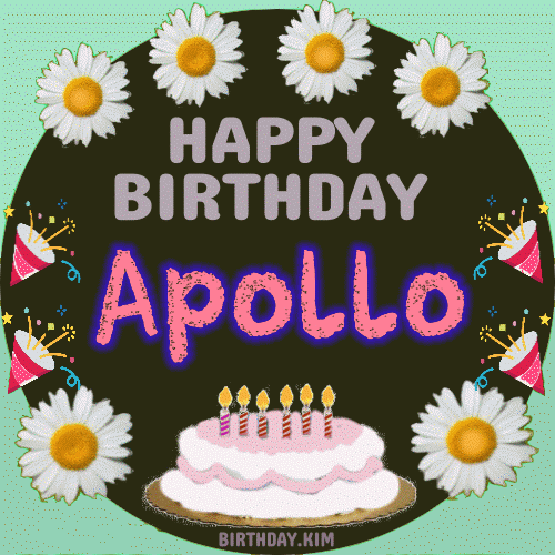 Happy Birthday Apollo daisy gif