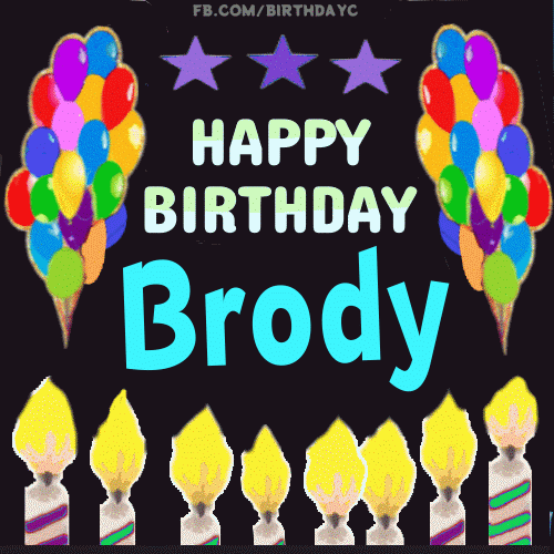 Happy Birthday Brody gif