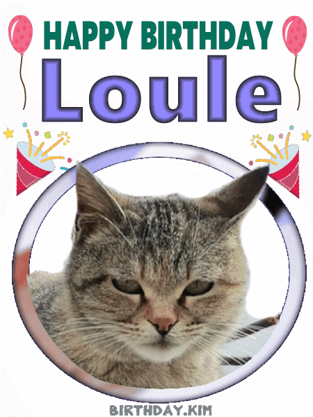 Happy Birthday Loule gif
