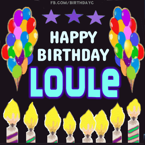 Happy Birthday Loule gif