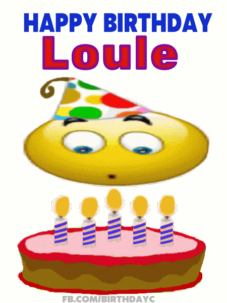 Happy Birthday Loule gif
