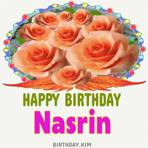 happy birthday Nasrin gif