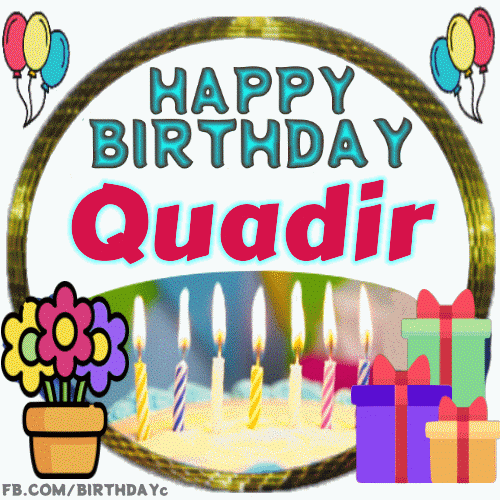 Happy Birthday Quadir gif