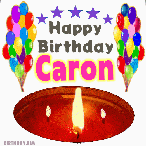 Happy Birthday Caron gif