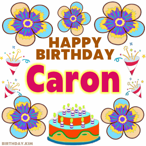 Happy Birthday Caron gif