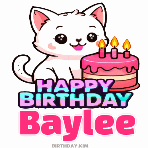 Happy Birthday Baylee GIF