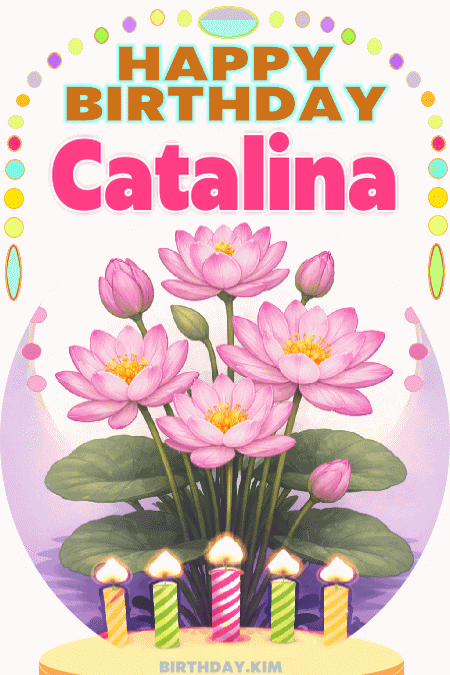 Happy Birthday Catalina GIF