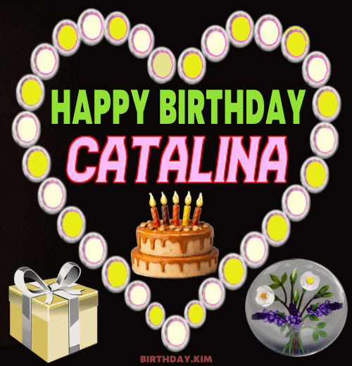 Happy Birthday Catalina GIF