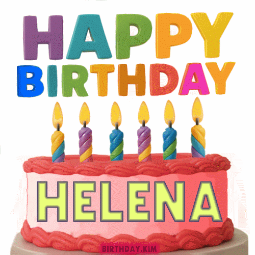 Happy Birthday Helena GIF