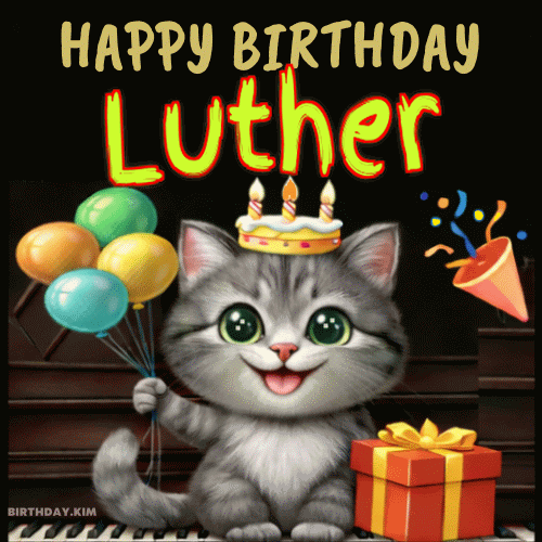 Happy Birthday Luther GIF