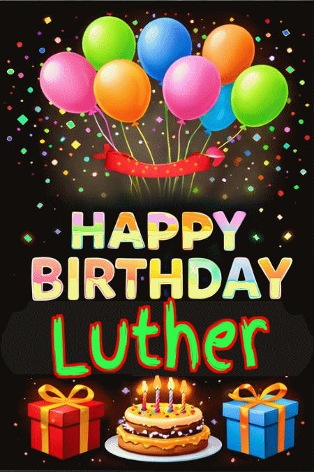 Happy Birthday Luther GIF