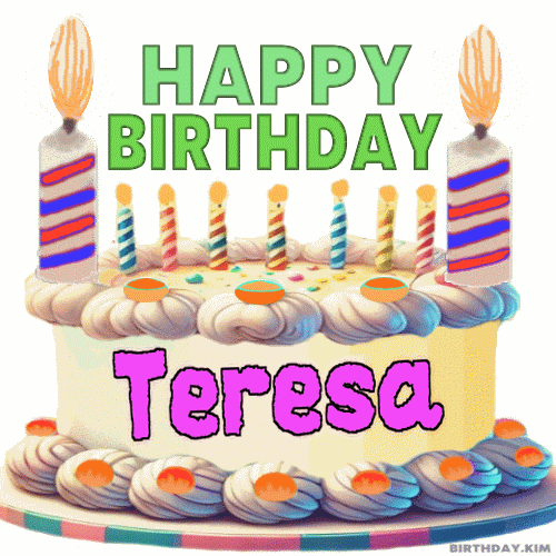 Happy Birthday Teresa GIF