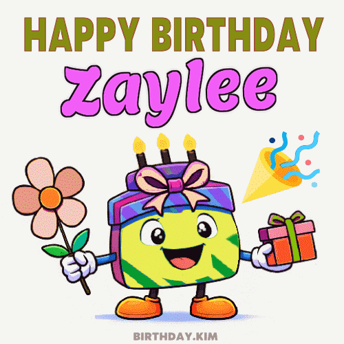 Happy Birthday Zaylee GIF