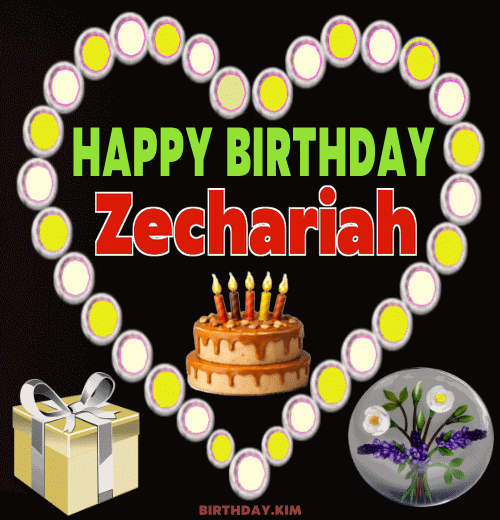 Happy Birthday Zechariah GIF