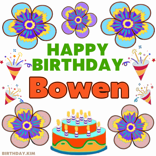 Happy Birthday Bowen GIF