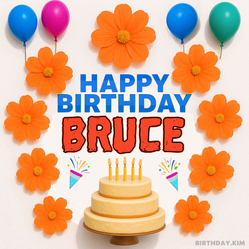 Happy Birthday Bruce GIF