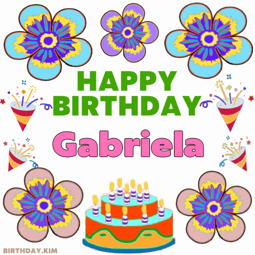 Happy Birthday Gabriela GIF