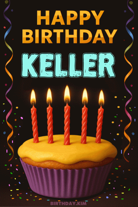 Happy Birthday Keller GIF