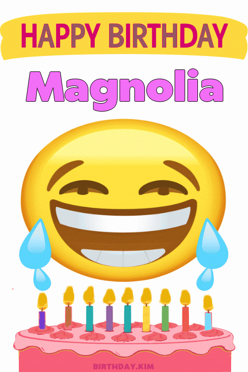 Happy Birthday Magnolia GIF