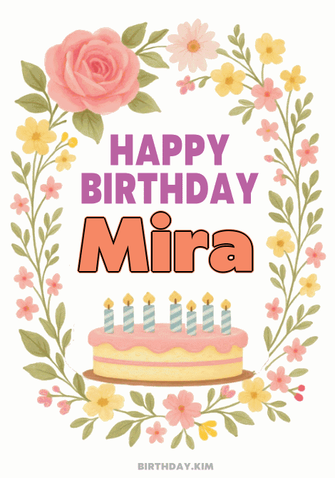 Happy Birthday Mira GIF