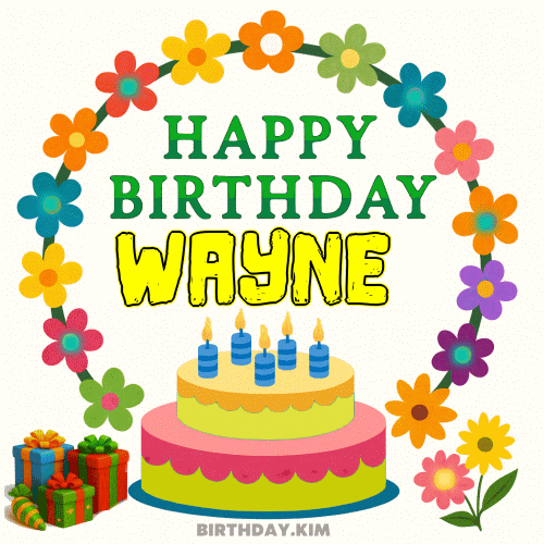 Happy Birthday Wayne GIF