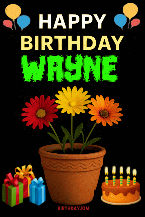 Happy Birthday Wayne GIF