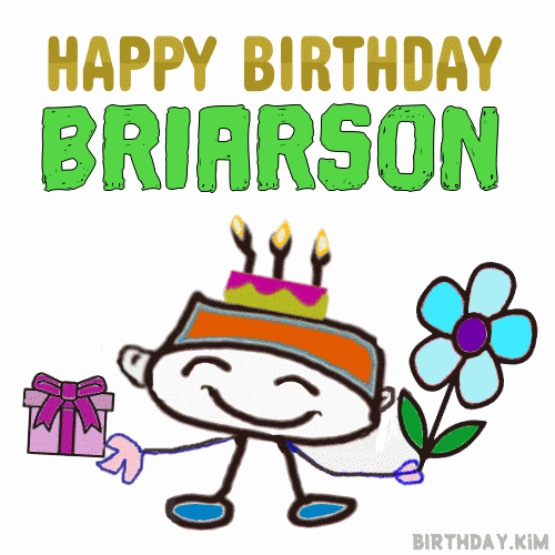 Happy Birthday Briarson GIF
