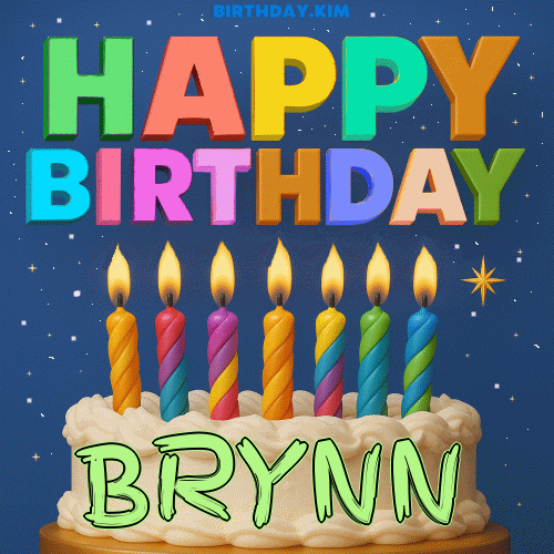 Happy Birthday Brynn GIF