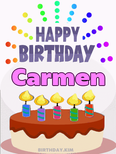 Happy Birthday Carmen GIF