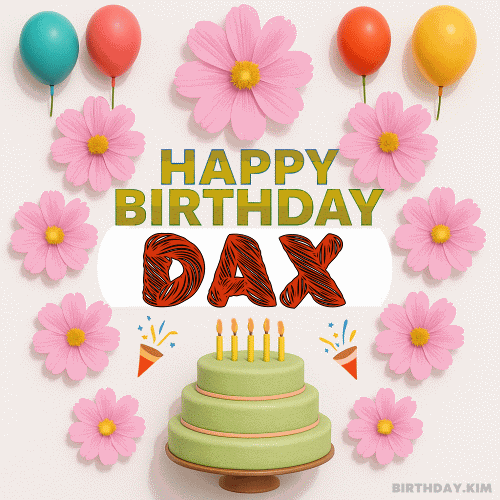Happy Birthday Dax GIF