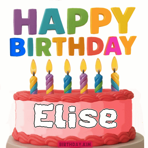 Happy Birthday Elise GIF