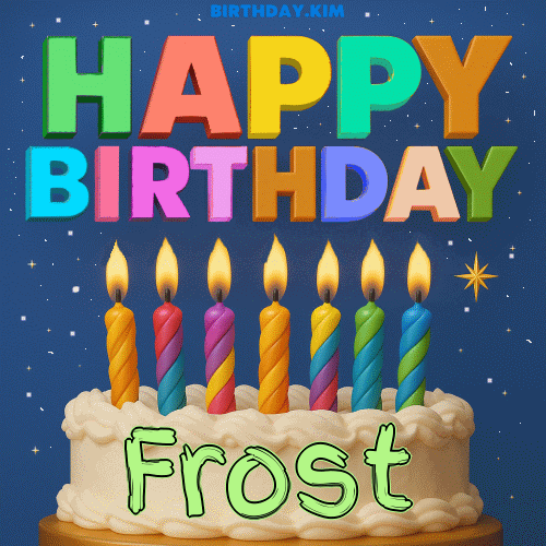 Happy Birthday Frost GIF