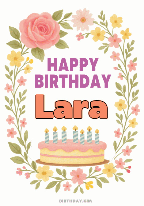 Happy Birthday Lara GIF