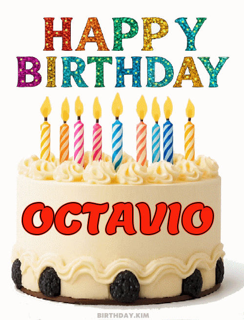 Happy Birthday Octavio GIF