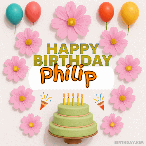 Happy Birthday Philip GIF