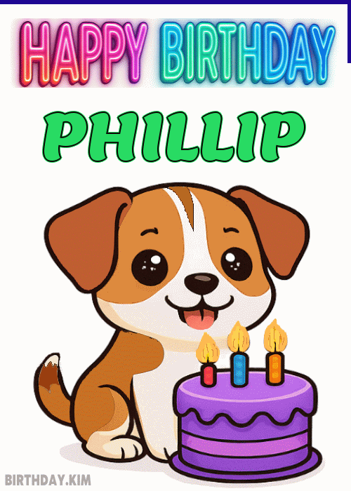 Happy Birthday Phillip GIF