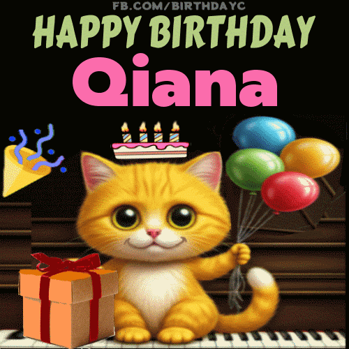 Happy Birthday Qiana GIF