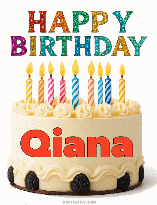 Happy Birthday Qiana GIF