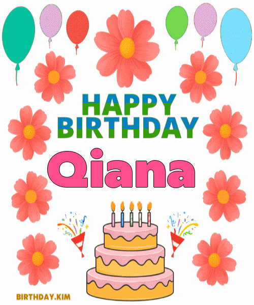 Happy Birthday Qiana GIF