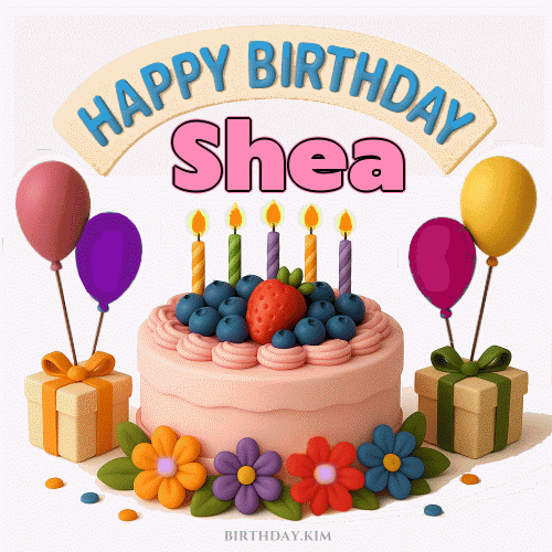 Happy Birthday Shea GIF